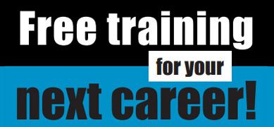 Free Training For Your Next Career