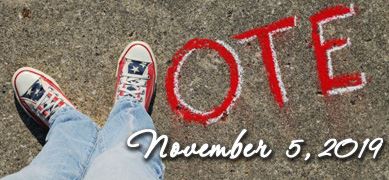 November 5, 2019 - Election Reminder 